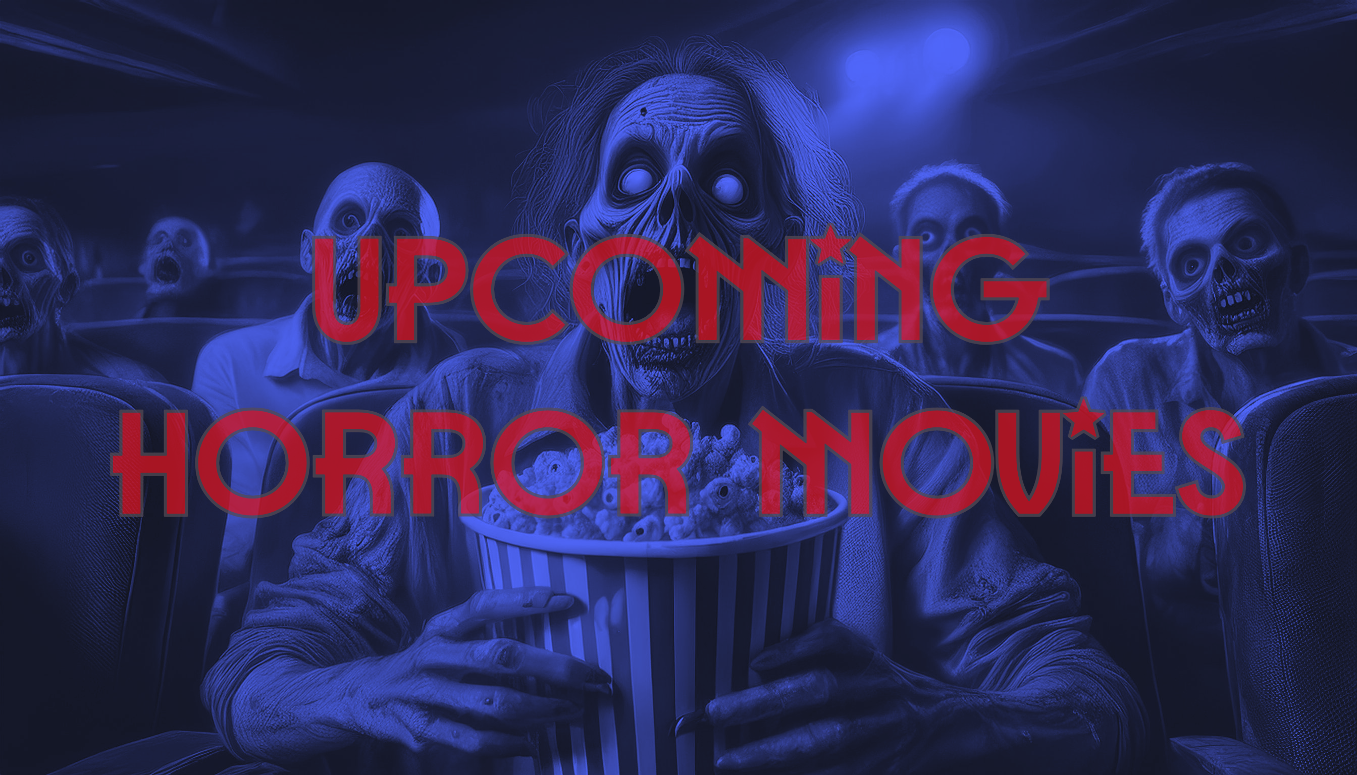 Upcoming Horror Movies October 2024